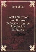Scott'S Marmion And Burke'S Reflections On The Revolution In France