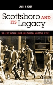 Scottsboro And Its Legacy