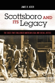 Scottsboro And Its Legacy
