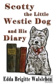 Scotty The Little Westie Dog And His Diary