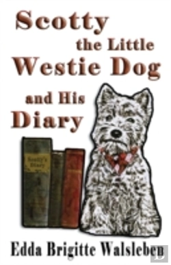 Bertrand.pt - Scotty The Little Westie Dog And His Diary
