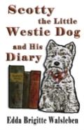 Scotty The Little Westie Dog And His Diary