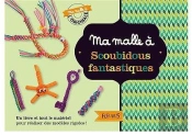 Scoubidous Fantastiques