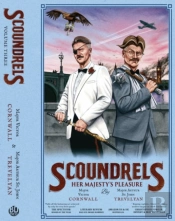 Scoundrels: Her Majesty'S Pleasure (Scoundrels 3)
