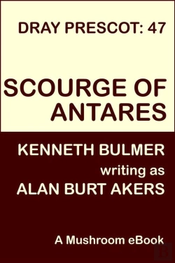Bertrand.pt - Scourge Of Antares [Dray Prescot #47]