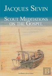 Scout Mditations On The Gospel