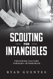 Scouting For Intangibles: Fostering Cult