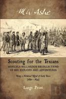 Scouting For The Texians