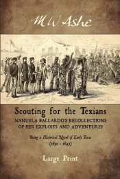 Scouting For The Texians