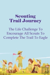 Scouting Trail Journey