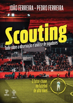 Bertrand.pt - Scouting: Tudo Sobre a Observação e Análise de Jogadores