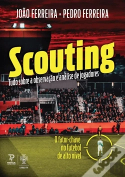 Bertrand.pt - Scouting: Tudo Sobre a Observação e Análise de Jogadores