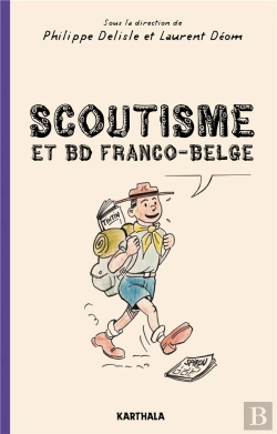 Bertrand.pt - Scoutisme Et Bd Franco-Belge : De L'Exaltation À La Caricature