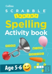 Scrabbleâ„¢ Junior Spelling Activity Book Age 5-6