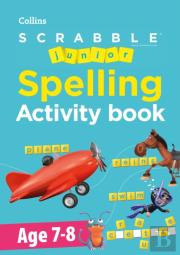 Scrabbleâ„¢ Junior Spelling Activity Book Age 7-8