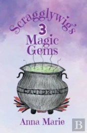 Scragglywig'S 3 Magic Gems