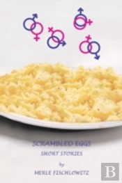 Scrambled Eggs Short Stories