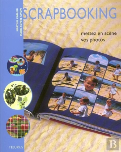 Bertrand.pt - Scrapbooking ; Mettez En Scene Vos Photos