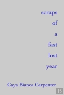 Bertrand.pt - Scraps Of A Fast Lost Year