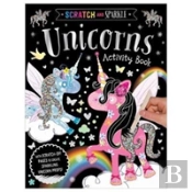 Scratch And Sparkle Unicorns Activity Book