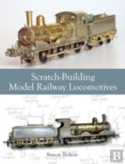 Bertrand.pt - Scratch-Building Model Railway Locomotives