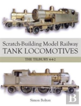Scratch-Building Model Railway Tank Locomotives