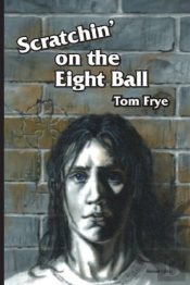 Scratchin' On The Eight Ball
