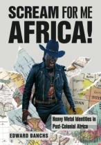 Scream For Me, Africa!