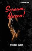 Scream, Queen