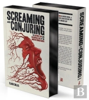 Screaming And Conjuring