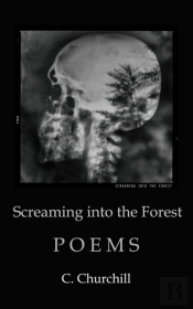 Screaming Into The Forest