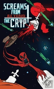Screams From Beyond The Crypt