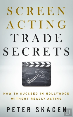 Bertrand.pt - Screen Acting Trade Secrets
