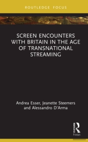 Screen Encounters With Britain In The Age Of Transnational Streaming