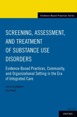 Bertrand.pt - Screening, Assessment, And Treatment Of Substance Use Disorders