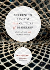 Screening Asylum In A Culture Of Disbelief