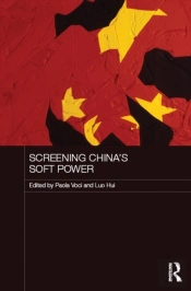Screening China'S Soft Power