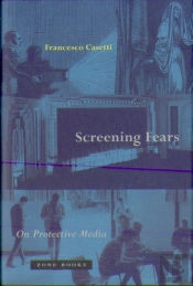 Screening Fears Â€“ On Protective Media