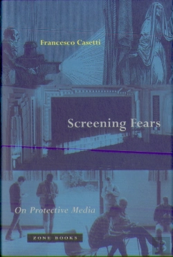 Bertrand.pt - Screening Fears Â€“ On Protective Media