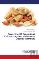 Screening Of Groundnut Cultivars Against Odontoter Obesus (Rambur)