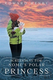 Screenplay For Nome'S Polar Princess