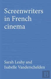 Screenwriters In French Cinema