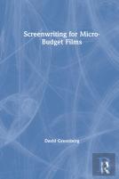Screenwriting For Micro-Budget Films