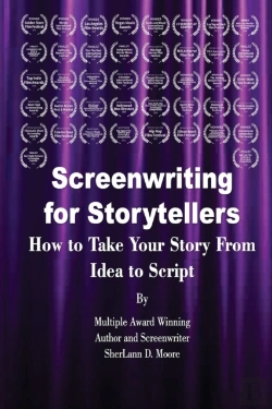 Bertrand.pt - Screenwriting For Storytellers How To Take Your Story From Idea To Script