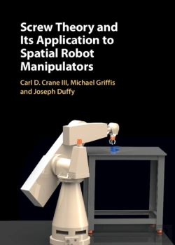 Bertrand.pt - Screw Theory And Its Application To Spatial Robot Manipulators