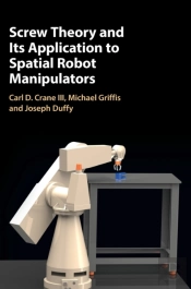 Screw Theory And Its Application To Spatial Robot Manipulators