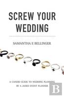 Screw Your Wedding