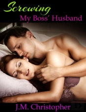 Screwing My Boss' Husband