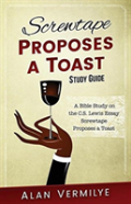 Screwtape Proposes A Toast Study Guide