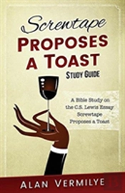 Screwtape Proposes A Toast Study Guide